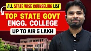Get Govt. College up to AIR 5 Lakh - All State Wise Counselling List 2024 | #jeemainscounselling