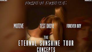 Ariana Grande - motive/test drive/Forever Boy - the eternal sunshine tour (Live Concept)