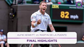 Hewett completes the set | Alfie Hewett vs Martin De La Puente | Final Highlights | Wimbledon 2024