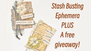 Stash Busting Ephemera for Journals PLUS Free Giveaway