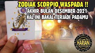  ZODIAK SCORPIO KAMU HARUS WASPADA AKHIR BULAN DESEMBER 2021