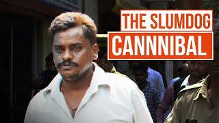 Kill, Cut, Eat. | Inside the Mind of Surinder Koli - Child Murderer and Cannibal