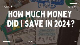 How Much Money Did I Save in 2024? | Counting Long-Term Savings Challenges | Low Income Budgeting