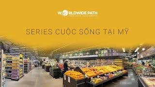 Series cuộc sống tại Mỹ