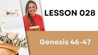 Lesson 28 Gen. 46-47 | Heartbeat of God | 2025 Bible Study & Commentary