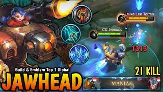 21 KILLS + MANIAC!! TRY THIS NEW 1 SHOT BUILD & EMBLEM FOR JAWHEAD - JAWHEAD JUNGLER GAMEPLAY