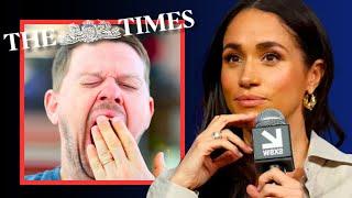 The Times SAVAGES Meghan Over SELF-OBSESSION