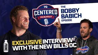 Exclusive interview with Bills new DC Bobby Babich and E Wood only on Centered on Buffalo