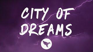 Tyla Yaweh - City Of Dreams (Lyrics) Feat. Chris Brown