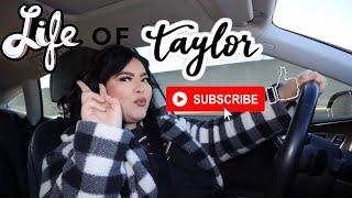 The Life of Taylorann second vlog!