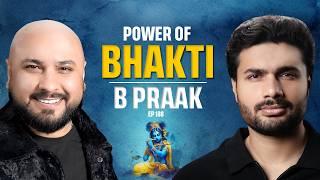 How Shri Krishna Changed B Praak's Life |  @BPraakOfficial