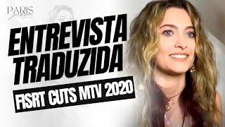 Paris Jackson - MTV 2020 ( First Cuts) Entrevista Traduzida