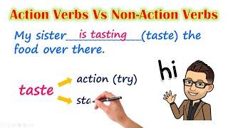 Action and Non-Action Verbs (Stative Verbs) and Exceptions!