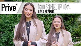 60 sekonda: Lena Berisha - Prive TV