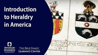 Introduction to Heraldry in America