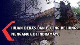 Hujan Lebat Dan Puting Beliung Ngamuk Di Indramayu