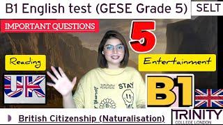 B1 English Test (GESE Grade 5) Trinity B1 10 Minutes Spoken Exam || British Citizenship||IRL| UKVI