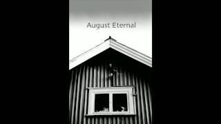 August Eternal - The Green Light Glowing Bright (Post-Rock/Ambient)