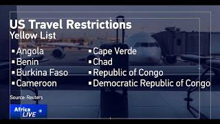 The U.S. mulls travel restrictions affecting nearly 40 countries