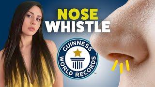 Loudest Nose Whistle - Guinness World Records