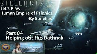 Stellaris Human Empire of Psionics - Part 04 - Helping out the Dathnak