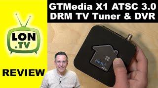 GTMedia Converter X1 Review - DRM Compatible ATSC 3 TV Tuner, DVR and Streaming Box