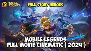 MOBILE LEGENDS FULL MOVIE CINEMATIC ( 2024 ) FULL STORY HEROES MOBILE LEGENDS