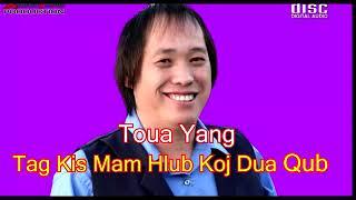 tag ki mam hlub Toua Yang