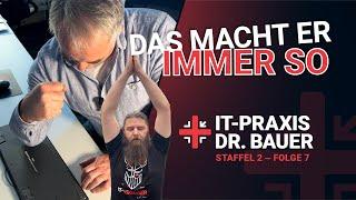 IT-Praxis Dr. Bauer | Staffel 2 - Folge 7 | Hardware-Wrestling und Yoga-Meditation