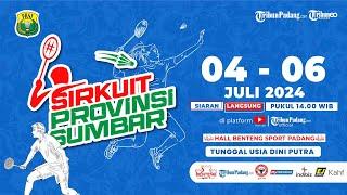 FINAL TUNGGAL USIA DINI PUTRA II SIRKUIT BADMINTON PROVINSI SUMATERA BARAT 2024 II LAPANGAN 1