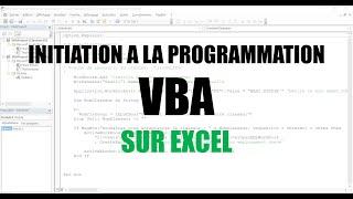 Débuter avec VBA Excel et la programmation VBA (partie 1)