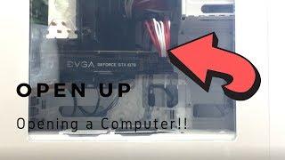 Open Up Ep.2 Opening a Computer!