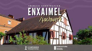 [O Campanário] Enxaimel / Fachwerk - Técnica Construtiva - Aula 01