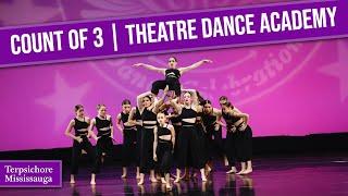 Count Of 3 - Theatre Dance Academy