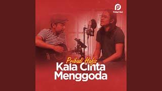 Kala Cinta Menggoda