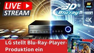 Verrückte Zeiten! LG gibt die Blu-ray / 4K Player auf,dafür neues Futter für 3D Fans  | Livestream