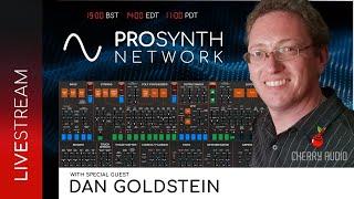 Pro Synth Network LIVE! - Episode 110 with Dan Goldstein & Mitchell Sigman of Cherry Audio!