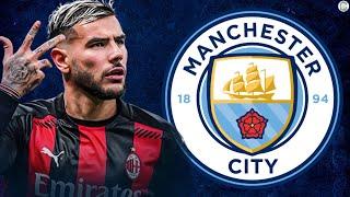 Man City Interested In Theo Hernandez From AC Milan | Man City Transfer Update