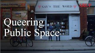 Queering Public Space