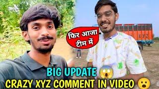 Crazy Xyz And Sachin Crazy Vlogs Big Update | Crazy Xyz Comment In Sachin Crazy Vlogs Video 