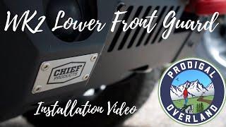 Chief Products | WK2 Lower Front Guard Install Video | 2018 Jeep Grand Cherokee Trailhawk