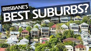 Choosing the RIGHT Brisbane suburb for YOU: The Ultimate Guide.