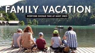 Family Vacations Ideas Everyone Should Take at Least Once