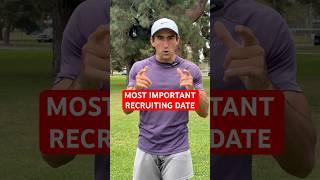 MOST IMPORTANT RECRUITING DATE