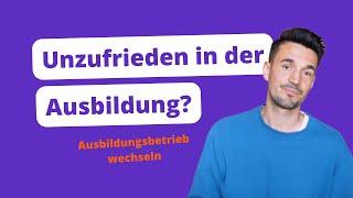 Ausbildungsbetrieb wechseln – wann und wie?