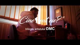 DMC - "Cine sunt eu?" (Trilogie/ Introducere  EPILOG)