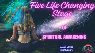 The 5 Life-Changing Stages of Spiritual Awakening