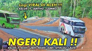 WOW LEBIH NGERI DARI SITINJAU LAUIKINI DIA KELOK 9 ACEH