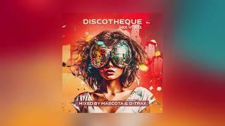 Mascota & D-Trax - Discotheque Mix vol.1