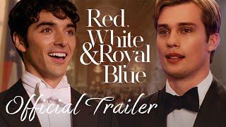 Watch Red, White & Royal Blue On August 10!